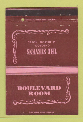 Matchbook Cover - Stevens Hotel Chicago IL Boulevard Room 40 Strike