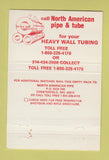 Matchbook Cover - North American Pipe and Tube Chesterfield MO 40 Strike