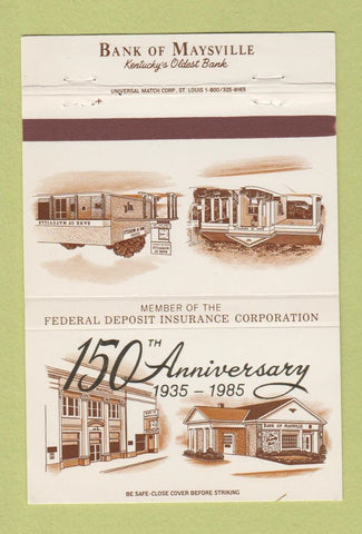Matchbook Cover - Bank of Maysville KY 1985 40 Strike