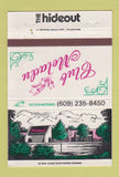 Matchbook Cover The Hideout Restaurant Club Meladu Mount Laurel NJ #2 40 Strike