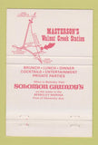 Matchbook Cover - Masterson's Walnut Creek Station CA 40 Strike