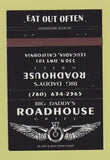 Matchbook Cover - Big Daddy's Roadhouse Grill Leucadia CA 40 Strike