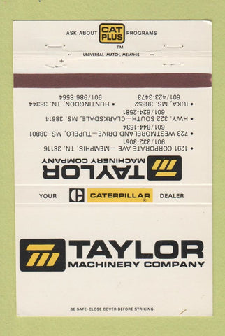Matchbook Cover - Taylor Caterpillar Tractors Memphis TN Tupelo MS 40 Strike