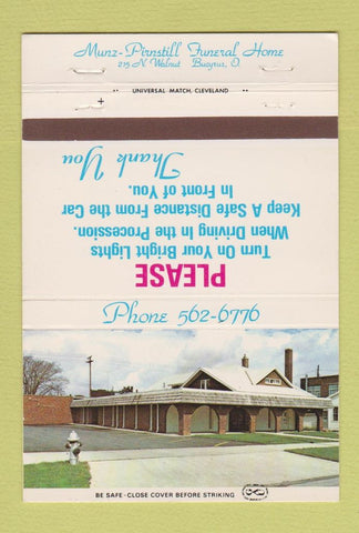 Matchbook Cover - Munz Pirnstill Funeral Home Bucyrus OH 40 Strike