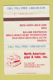 Matchbook Cover - North American Pipe and Tube Chesterfield MO 40 Strike