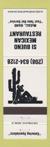 Matchbook Cover - Si Bueno Mexican Restaurant McCall ID