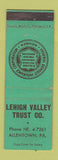 Matchbook Cover - Lehigh Valley Trust Allentown PA WORN