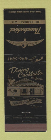 Matchbook Cover - Thunderbird Restaurant De Forest WI