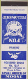 Matchbook Cover - Matchbook Cover Moose Lodge Roseburg OR