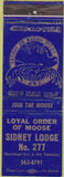 Matchbook Cover - Matchbook Cover Moose Lodge Sidney NY wear