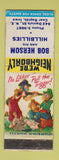 Matchbook Cover - Bob Herson and His Hillbillies Cedar Rapids IA WEAR
