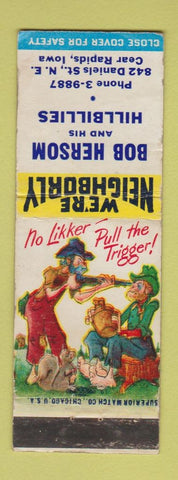 Matchbook Cover - Bob Herson and His Hillbillies Cedar Rapids IA WEAR