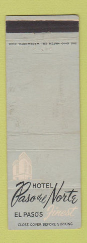 Matchbook Cover - Hotel Paso Del Norte El Paso TX WEAR BLUE