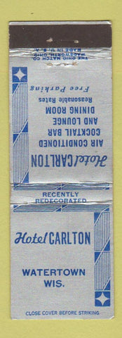Matchbook Cover - Hotel Carlton Watertown WI