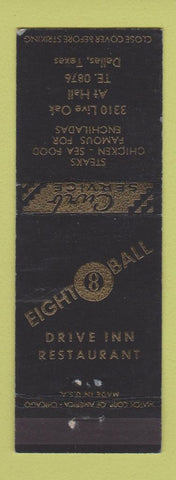 Matchbook Cover - Eight Ball Drive Inn Restaurant Dallas TX