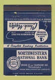 Matchbook Cover - Northwestern National Bank Philadelphia PA  40 Strike