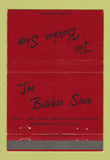 Matchbook Cover - The Butcher Shop Chula Vista CA 40 Strike