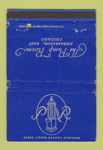 Matchbook Cover - Ambassador East Chicago IL Pump Room WEAR 40 Strike