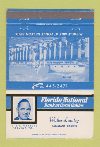 Matchbook Cover - Florida National Bank Coral Gables FL Walter Lumley 40 Strike