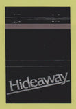 Matchbook Cover - Hideaway Restaurant Cherry Hill NJ 40 Strike