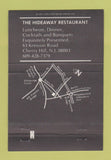 Matchbook Cover - Hideaway Restaurant Cherry Hill NJ 40 Strike