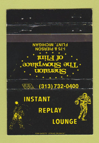 Matchbook Cover - Instant Replay Lounge Sheraton Flint MI 40 Strike