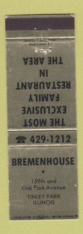 Matchbook Cover - Bremenhouse Tinley Park IL restaurant