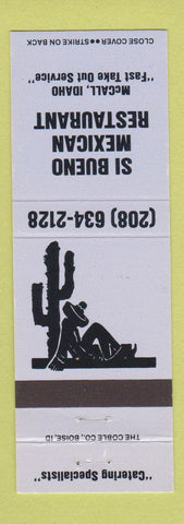Matchbook Cover - Si Bueno Mexican Restaurant McCall ID