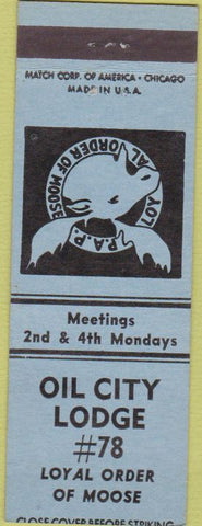 Matchbook Cover - Matchbook Cover Moose Lodge Oil City Sugarcreek PA