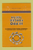 Matchbook Cover - Hi Pro Forged Teeth Montebello CA 40 Strike