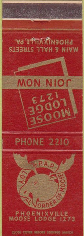 Matchbook Cover - Matchbook Cover Moose Lodge Phoenixville PA