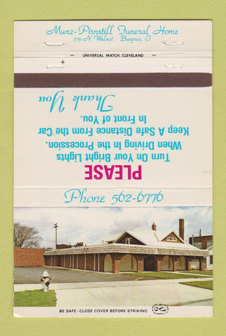 Matchbook Cover - Munz Pirnstill Funeral Home Bucyrus OH 40 Strike