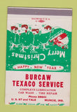 Matchbook Cover - Burcaw Texaco oil gas Muncie IN Christmas WEAR 40 Strike