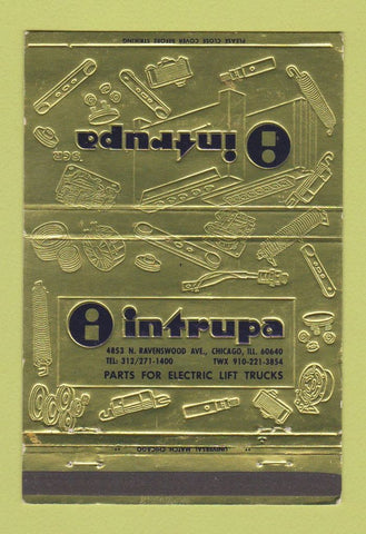Matchbook Cover - Intrupa Fork Lift Parts Chicago IL  40 Strike