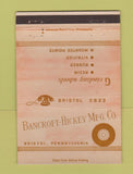 Matchbook Cover - Bancroft Hickey Manufacturing Grinding Bristol PA 40 Strike