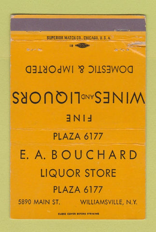 Matchbook Cover - EA Bouchard Liquor Store Williamsville NY WORN 40 Strike
