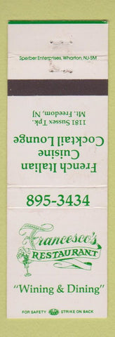 Matchbook Cover - Francesco's Restaurant French Italian Mount Freedom NJ WEAR