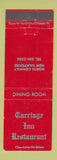 Matchbook Cover - Carriage Inn Restaurant North Conway NH