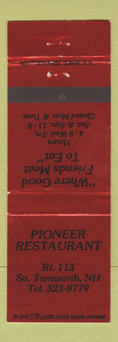 Matchbook Cover - Pioneer Restaurant South Tamworth NH WEAR