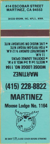 Matchbook Cover - Matchbook Cover Moose Lodge Martinez CA