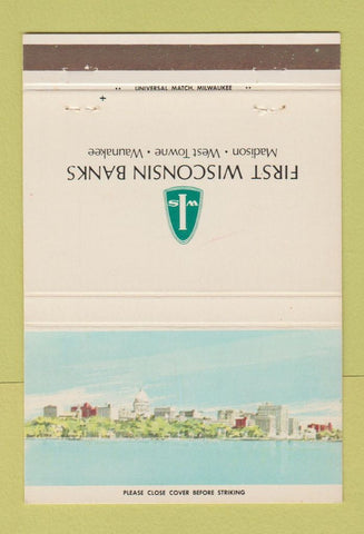 Matchbook Cover - First Wisconsin Bank Madison West Towne Waunakee WI 40 Strike