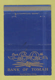 Matchbook Cover - Bank of Tomah WI 1954 WEAR 40 Strike