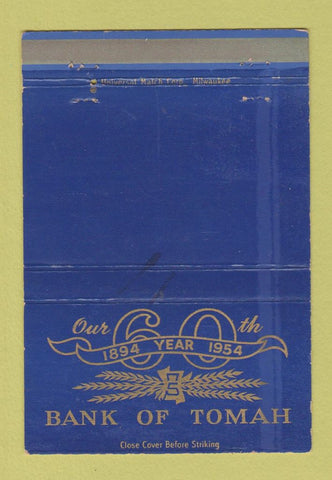 Matchbook Cover - Bank of Tomah WI 1954 WEAR 40 Strike