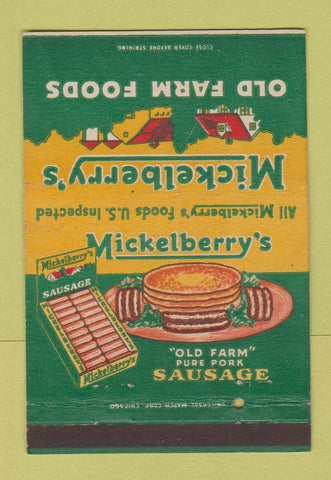Matchbook Cover - Mickelberry's Sausage Old Farm Foods 40 Strike