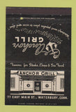Matchbook Cover - Anchor Grill Waterbury CT 40 Strike