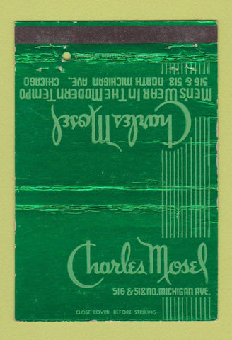 Matchbook Cover - Charles Mosel Men's Clothes Chicago IL 40 Strike