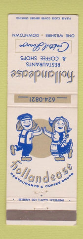 Matchbook Cover - Hollandease Restaurants Los Angeles CA EAR