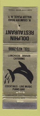 Matchbook Cover - Dolphin Restaurant Miller Place NY