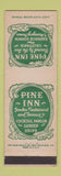 Matchbook Cover - Pine Inn Camrel CA