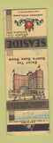 Matchbook Cover - The Seaside Hotel Atlantic City NJ WORN